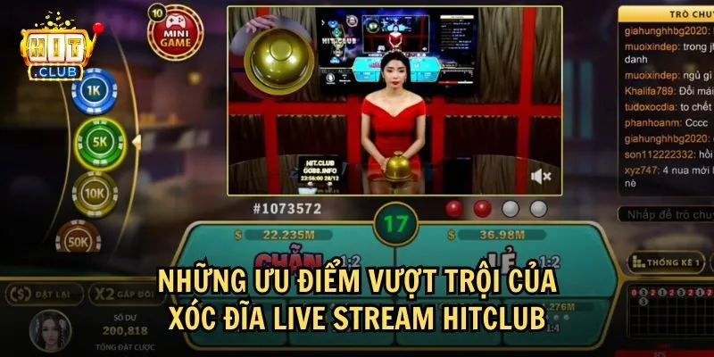 xoc dia live stream hitclub 2 Tại sao nên tham gia Xóc đĩa live stream tại HitClub